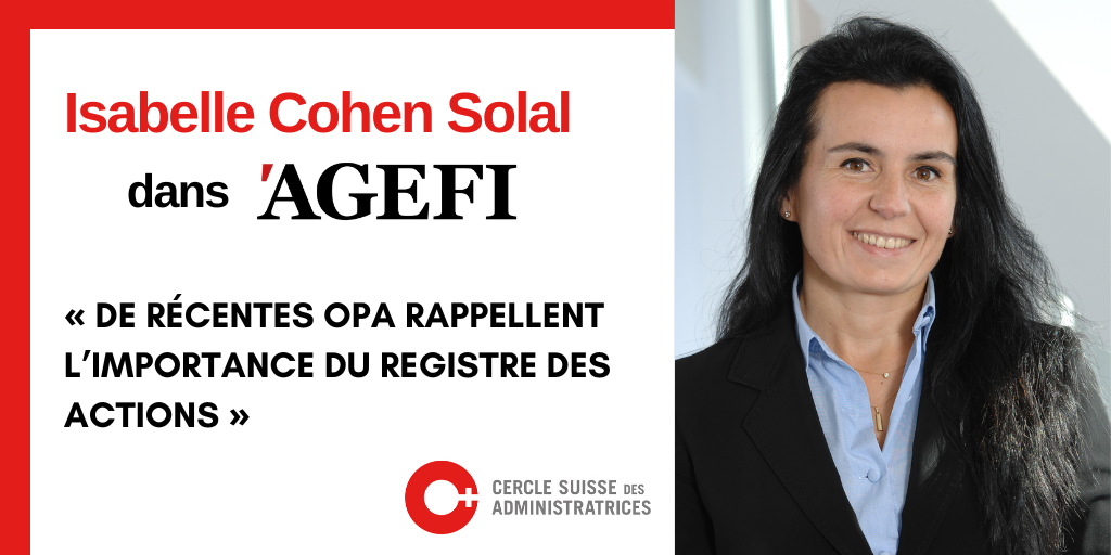 Isabelle Cohen Solal dans AGEFI : De récentes OPA rappellent l’importance du registre des actions